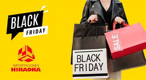 Black Friday 2022 Cuáles Son Las Mejores Ofertas Que Tiene Hiraoka