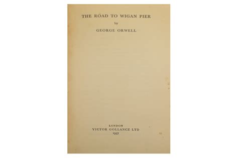 The Road to Wigan Pier by George Orwell: Very Good Hardcover (1937) 1st ...