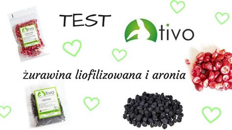 Test Tivo Urawina Liofilizowana I Aronia Cda