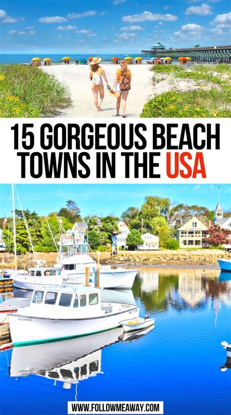 15 Gorgeous Beach Towns In The Usa Artofit