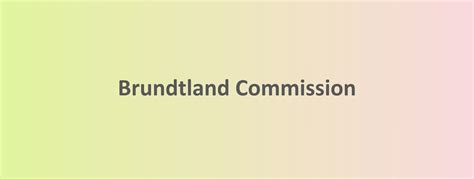 brundtland commission resources sustainometric
