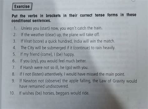 Exercise Put The Verbs In Brackets In Their Correct Tense Forms In These