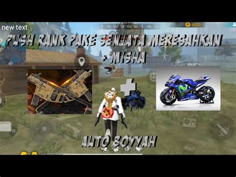 Push Rank Pake Senjata Meresahkan Misha Auto Boyyah Youtube