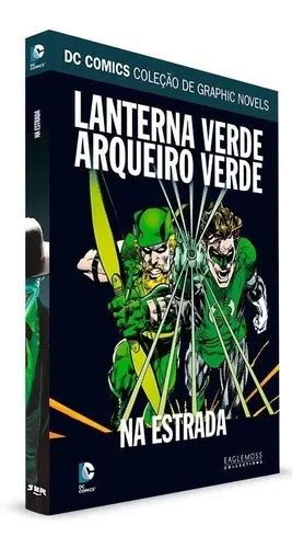 Lanterna Verde E Arqueiro Verde Na Estrada De Dc Comics S Rie