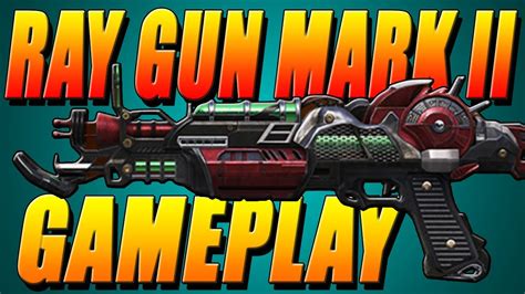 Buried Zombies Ray Gun Mark II Gameplay Early Release YouTube