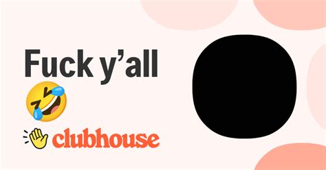 Fuck Yall