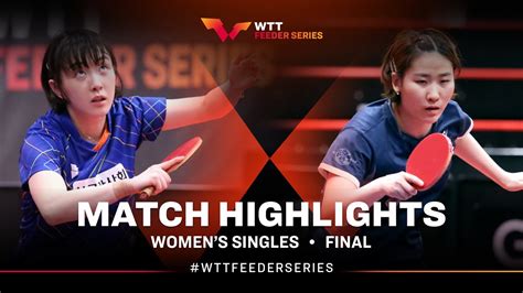 Suh Hyo Won Vs Lee Eunhye WS Final WTT Feeder Havirov 2024 YouTube