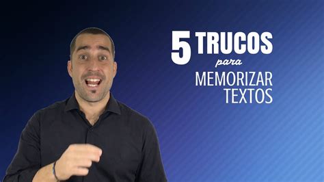 Trucos Para Memorizar Un Texto Funciona Youtube