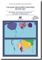 The Least Developed Countries Report 2007 UN Trade And Development