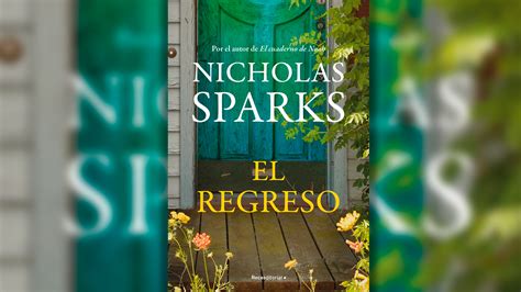 5 Razones Para Leer La Nueva Novela De Nicholas Sparks Infobae