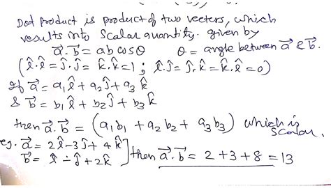 Explain The Concept Of Dot Product Of Two Vectors