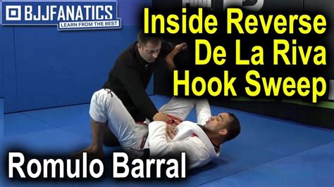 Inside Reverse De La Riva Hook Sweep By Romulo Barral Watch Bjj