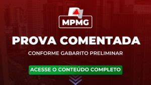 Mpmg Prova Comentada Pela Equipe Mege Conforme Gabarito