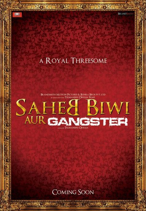 A tout le monde...: #215: Saheb, Biwi Aur Gangster