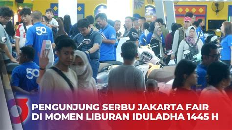 Manfaatkan Long Weekend Iduladha Masyarakat Geruduk Jakarta Fair 2024