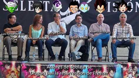 Encuentro Con Los Dobladores Al Castellano De Dragon Ball Z Youtube