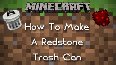 How To Make A Redstone Trash Can Minecraft Tutorial Youtube