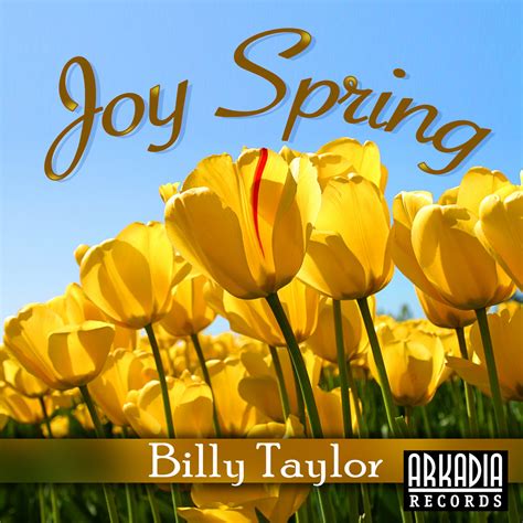 Billy Taylor's "Joy Spring" - Arkadia Records