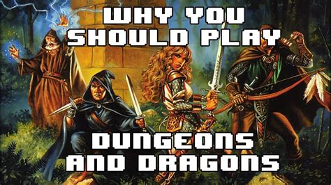 Why You Should Play Dungeons And Dragons And How Youtube