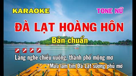 Đà Lạt Hoàng Hôn Karaoke Tone Nữ Hay nhất YouTube