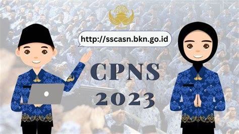 Pendaftaran CPNS Dan PPPK 2023 Resmi Dibuka Berikut Cara Buat Akun