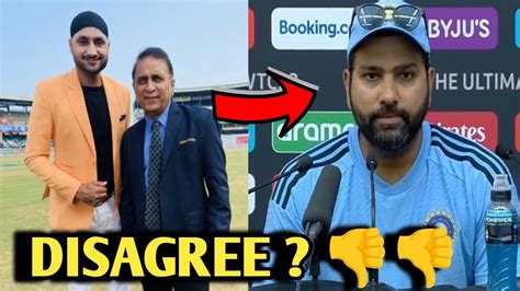 Harbhajan Singh Sunil Gavaskar Reply To Rohit Sharma Over WTC Final