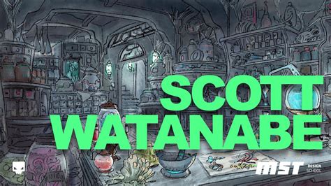 Scott Watanabe Concept Artist Youtube