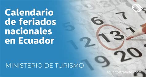 D As De Feriado Nacional En Ecuador Para El