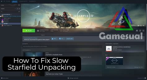 Starfield Unpacking Too Slow Multiple Fixes Gamesual