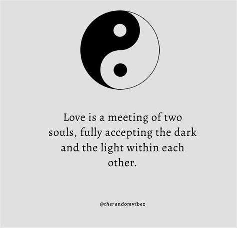 Yin Yang Quotes To Find Balance In Love And Life The Random Vibez