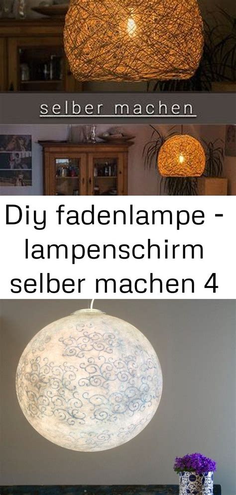 Diy Fadenlampe Lampenschirm Selber Machen Decor Home Decor Lamp