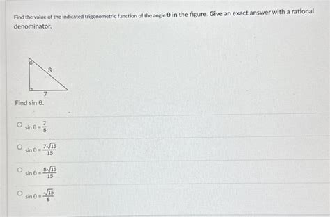 Solved Find The Value Of The Indicated Trigonometric