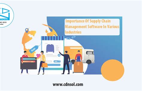 Importance Of Supply Chain Management Software In Various Industries