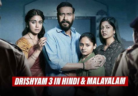 Drishyam 3 to be Shot in Hindi & Malayalam Version Simultaneously