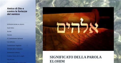 Significato Della Parola Elohim Amico Di Dio E Contro Le Fortezze Del