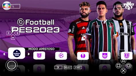 SAIU EFOOTBALL PES 2023 PPSSPP BRASILEIRÃO E CHAMPIONS ATUALIZADO