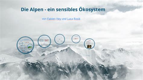 Das Ökosystem der Alpen by Fabien Rocker on Prezi