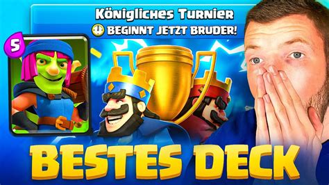 😱🏆das 1 Beste Deck Im Neuen KÖniglichen Turnier Einfach And Op Clash Royale Deutsch Youtube