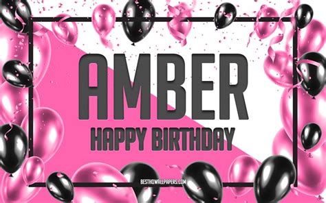 Download wallpapers Happy Birthday Amber, Birthday Balloons Background, Amber, wallpapers with ...