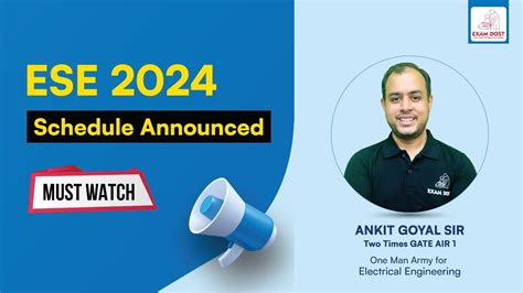 ESE 2024 Schedule Announced Must Watch Ankit Goyal One Man Army