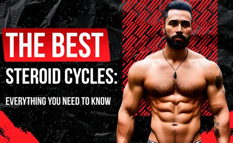 The Best Steroid Cycles Everything You Need To Know Strongman Org