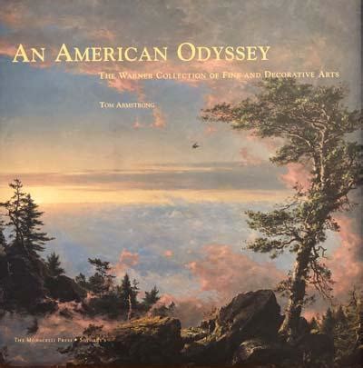 An American Odyssey by Tom Armstrong with Essays by Amy Coes, Ella ...