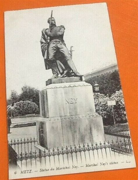 Carte Postale Ancienne Metz Moselle Statue Du Mar Chal Ney Ebay