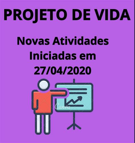 Blog Da Escola Almirante Projeto De Vida