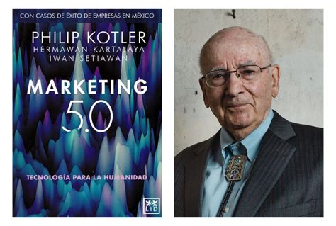 Philip Kotler qué es el marketing 5 0 y cuál es su importancia