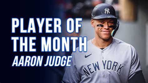 AL Player Of The Month Aaron Judge New York Yankees YouTube