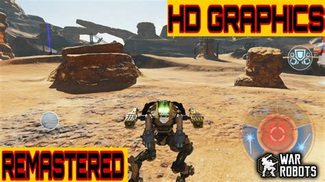 War Robots Remastered Test Server Max Graphics Hd Youtube