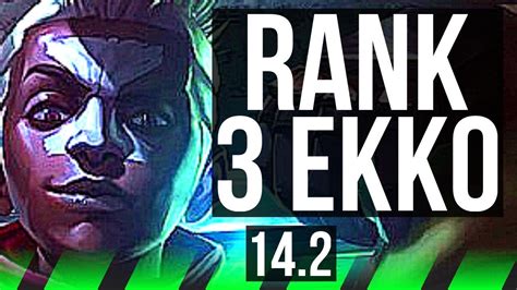 EKKO Vs VI JNG Rank 3 Ekko 2 0 9 KR Challenger 14 2 YouTube