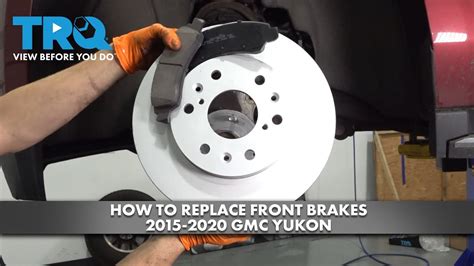 How To Replace Front Brakes Gmc Yukon A Auto