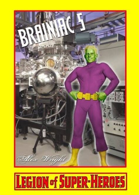 Brainiac By Alex Wright Legion Of Superheroes Superhero Superhero